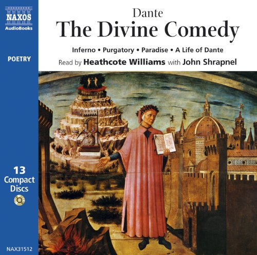 The Divine Comedy: Inferno - Purgatory - Paradise Dante Alighieri and Williams, Heathcote
