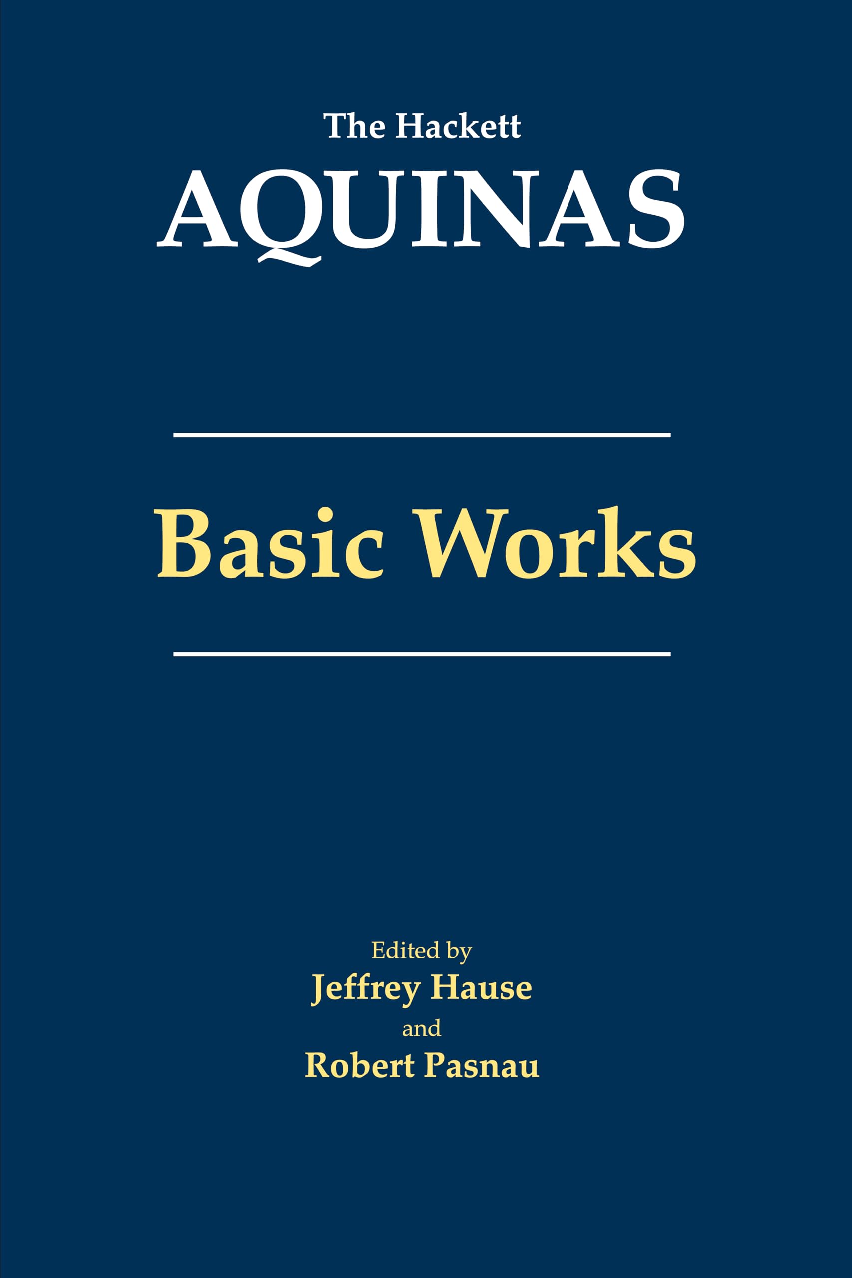 Aquinas: Basic Works