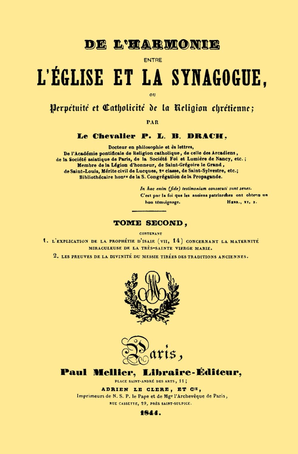 De l'harmonie entre l'Église et la Synagogue, Tome 2
