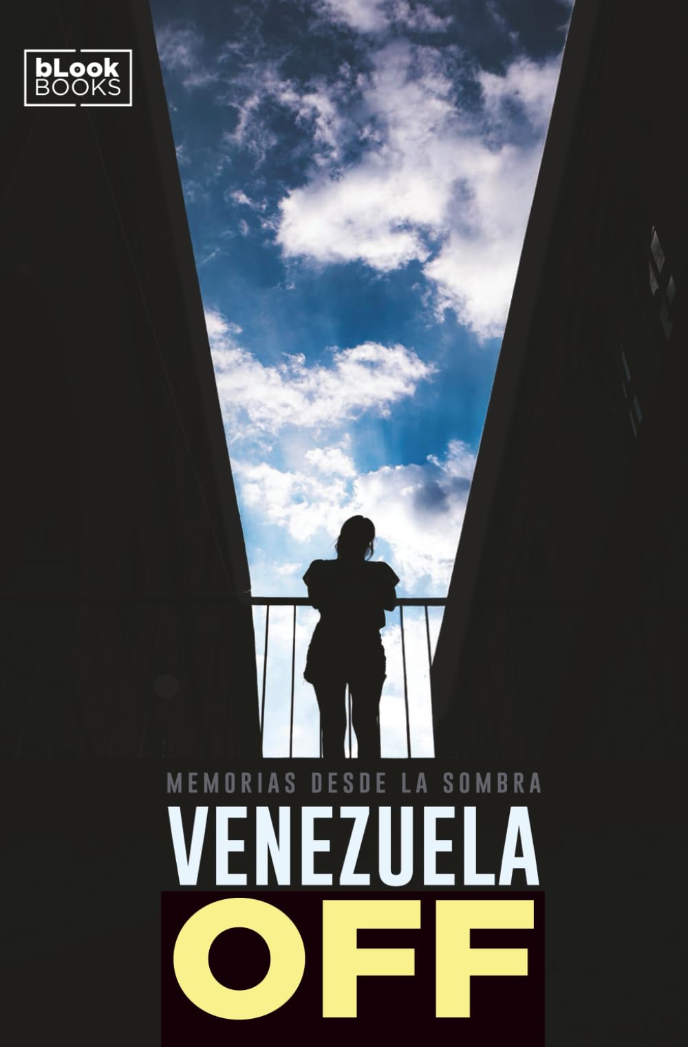 Venezuela Off: (Versión fotografías en blanco y negro) Memorias desde la sombra