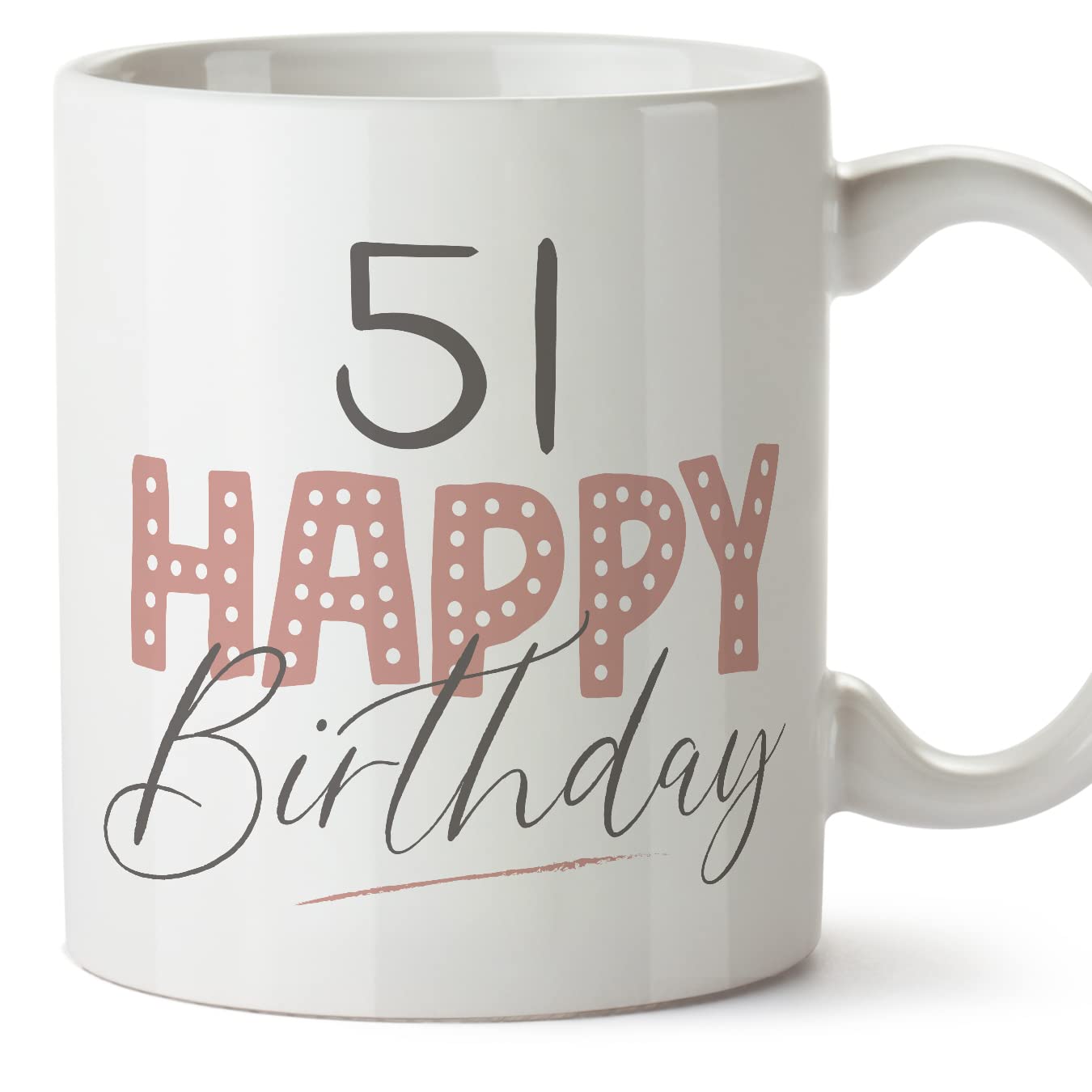 MUGFFINS 51 Birthday Mug - in English - Happy Birthday! Pink - Funny Anniversary Present - 11 oz