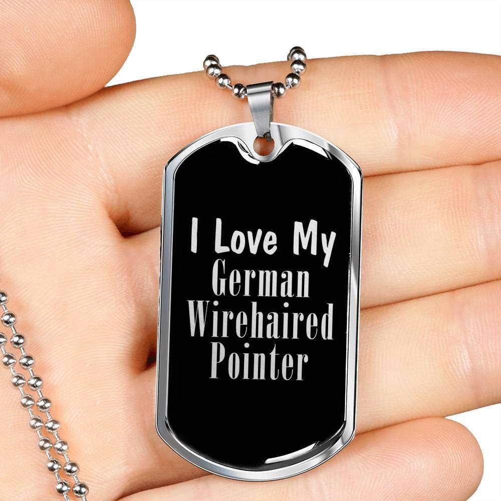 Love My German Wirehaired Pointer v3 - Luxury Dog Tag Necklace Lover Owner Mom Gifts