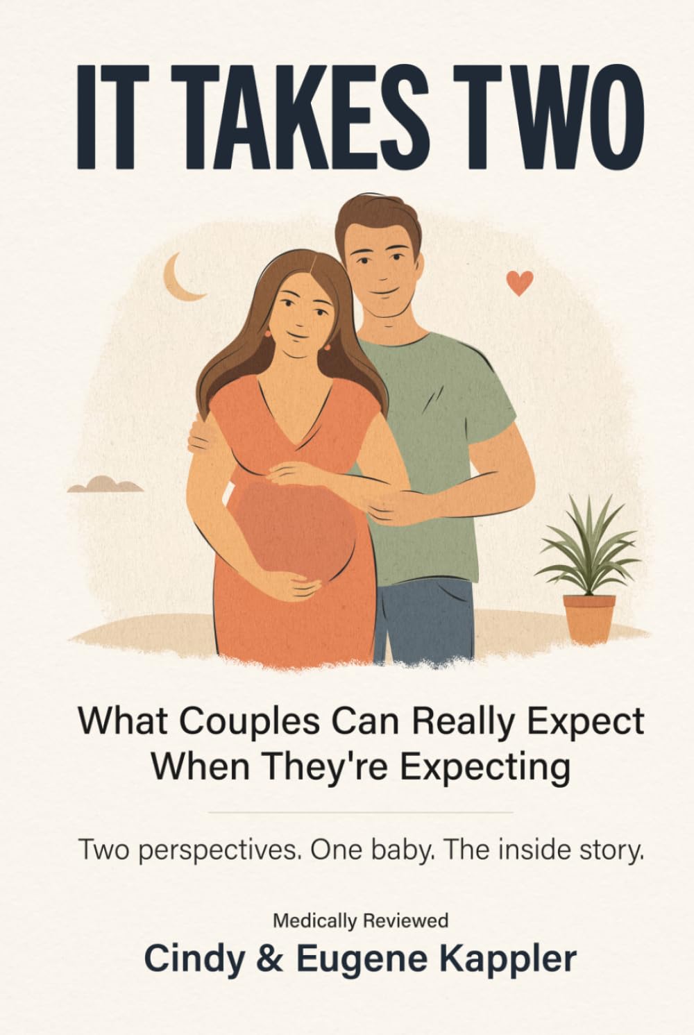 It Takes Two: What Couples Can Really Expect When They're Expecting