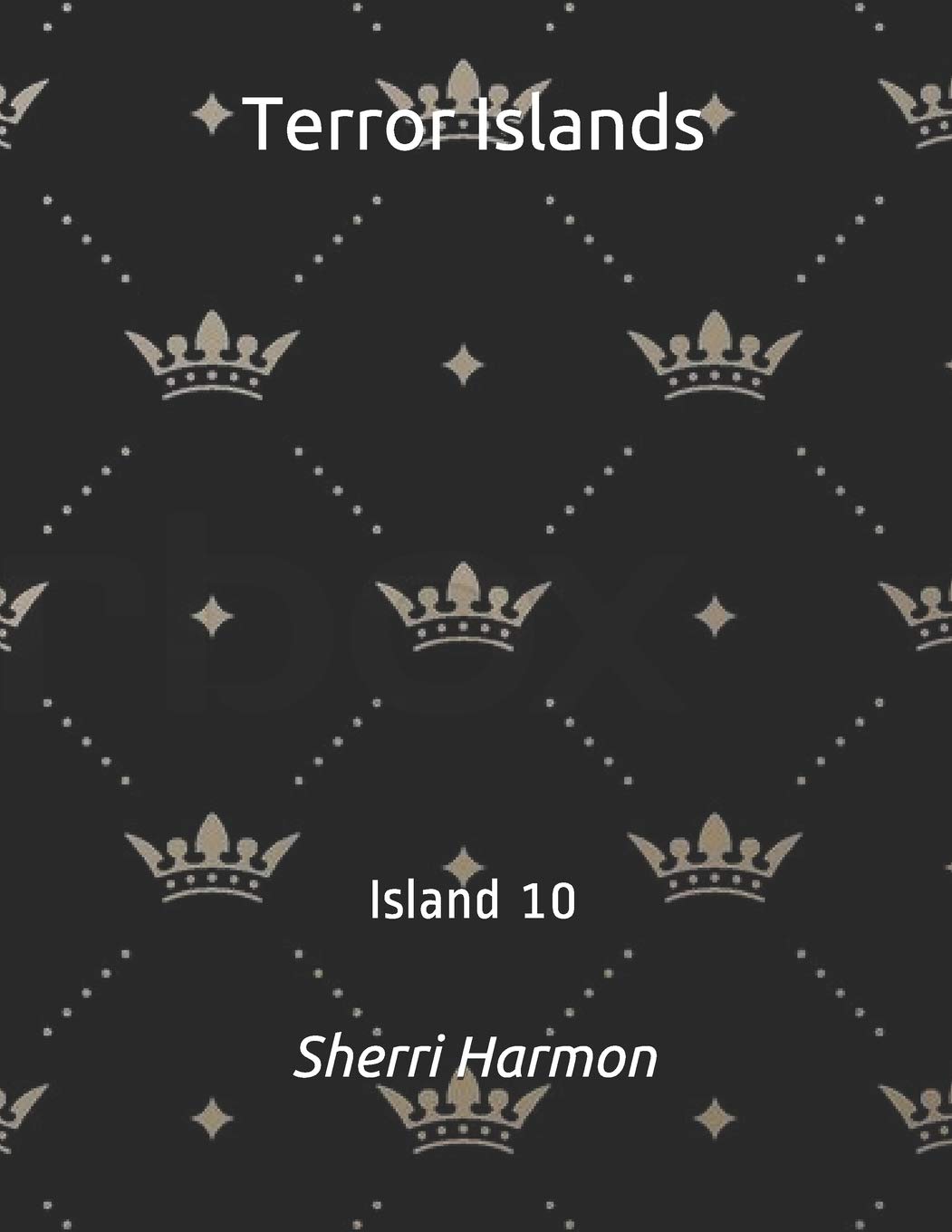 Terror Islands: Island 10