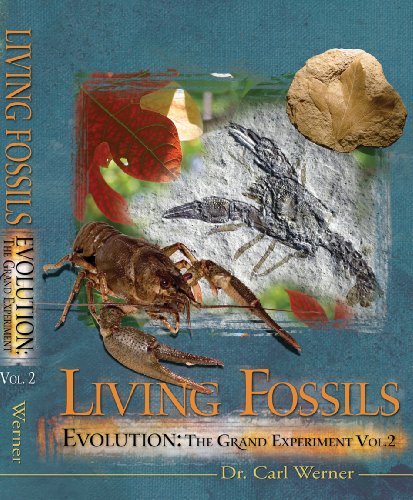 Living Fossils (2nd Edition) (Evolution: The Grand Experiment Book ...