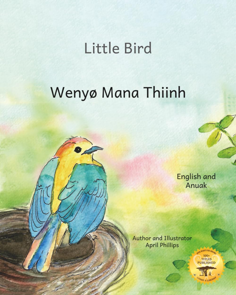 Little Bird: Learning to Fly in Anuak and English