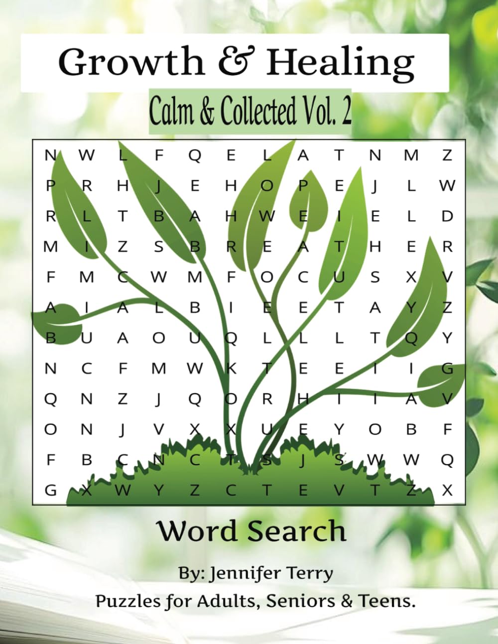 Growth & Healing Word Search Puzzle Book: Growth, mindfulness, healing, positive words, Word Search with Easy to Read print 6x9 inches 108 pages 50+ .