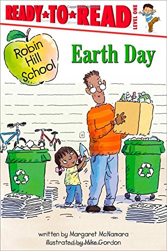 Earth Day: Ready-to-Read Level 1
