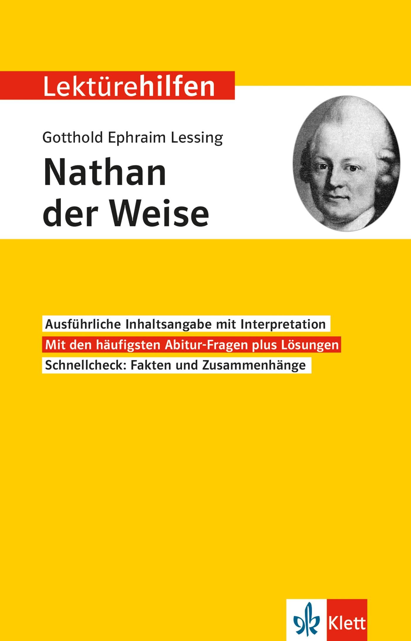 Lektürehilfen Gotthold Ephraim Lessing "Nathan der Weise": Interpretationshilfe für Oberstufe und Abitur
