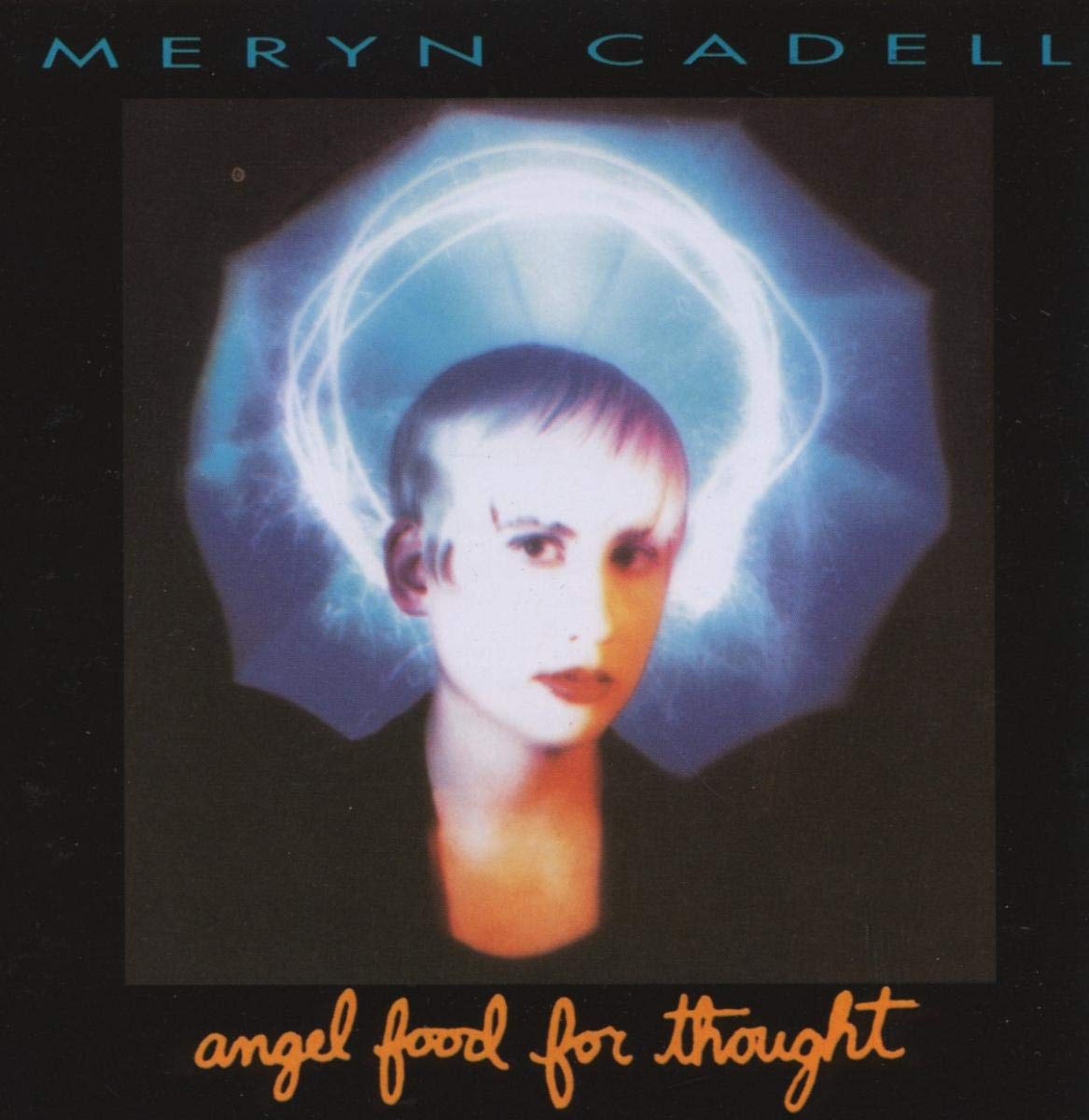 Angel Food For Thought [Audio CD] CADELL,MERYN