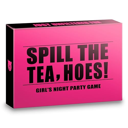 Spill The Tea, Hoes! Girls Night Party Drinking Game for