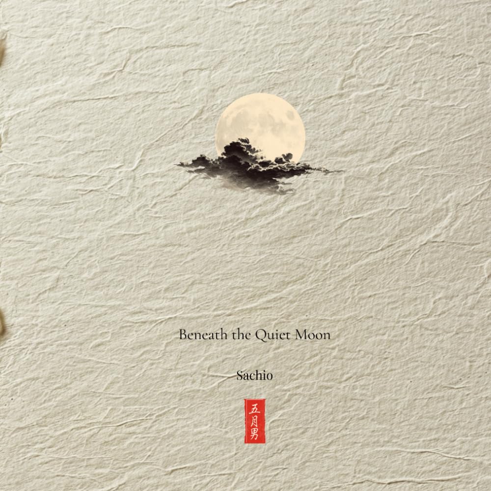 Beneath the Quiet Moon