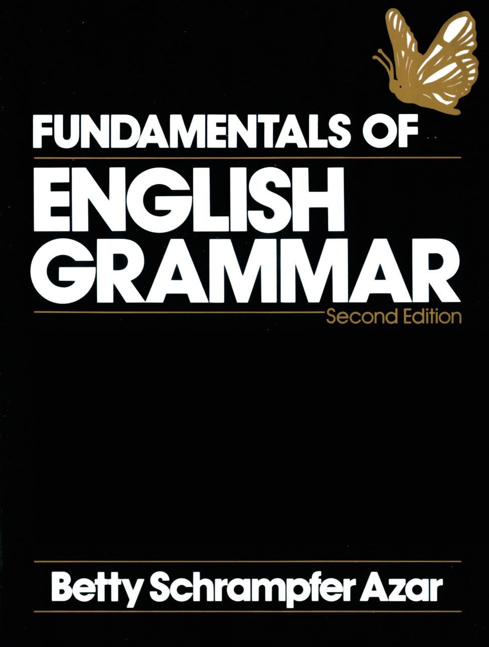 Fundamentals of English Grammar - Second Edition