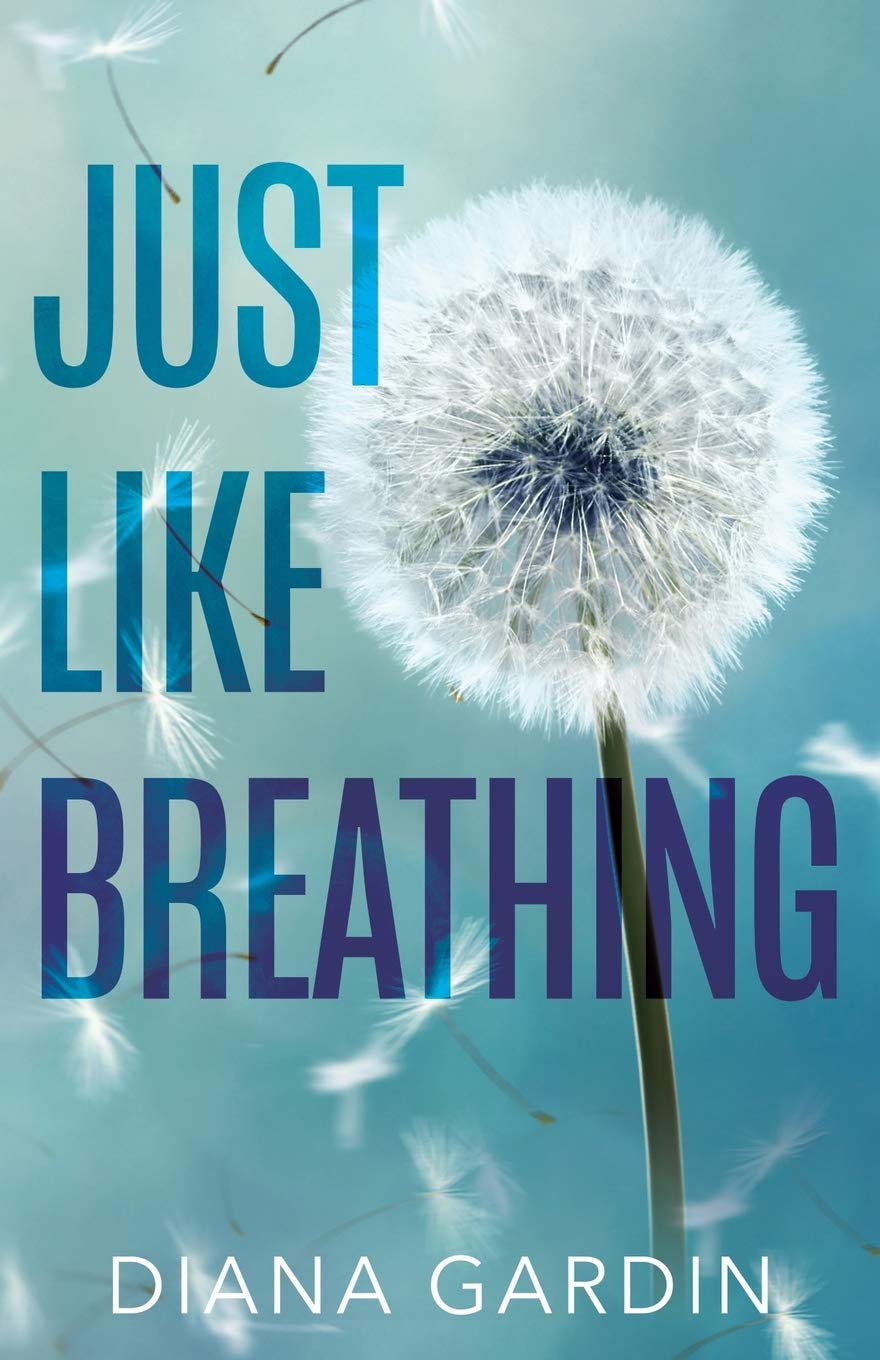 Just Like Breathing: 1 (Bring Me Back)
