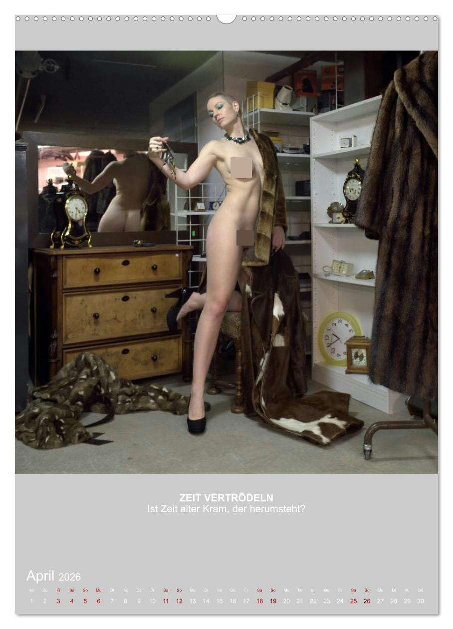 ZEIT METAPHERN (hochwertiger Premium Wandkalender 2026 DIN A2 hoch), Kunstdruck in Hochglanz: Ein philosophischer Kalender über die Zeit (CALVENDO Erotik)