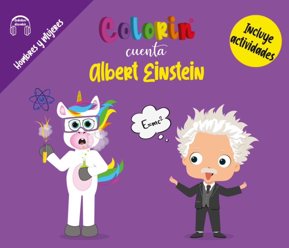 Colorin cuenta Albert Einstein (Las Biografías de Colorin Cuenta)