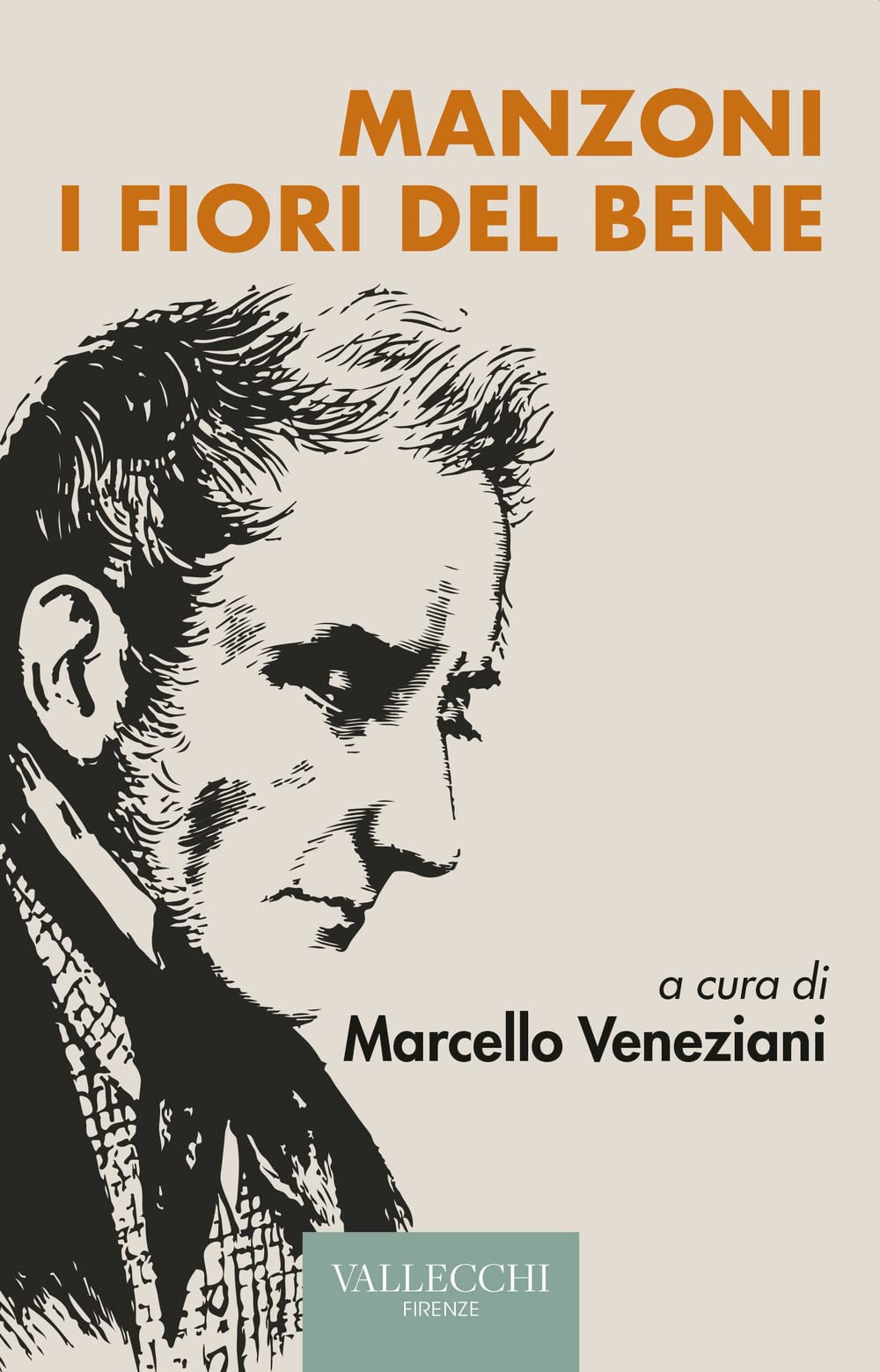 Manzoni, I Fiori Del Bene - 4