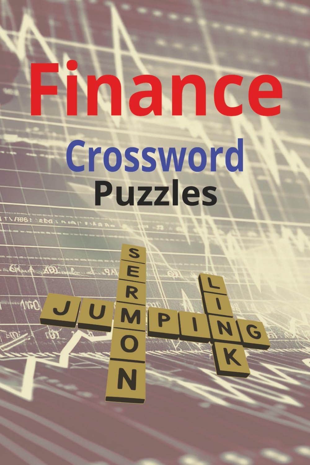 finance crossword puzzles: wsj crossword puzzles | enjoy & test your knowledge | 6*9 inches ,120pages | 55+ puzzles | solutins included