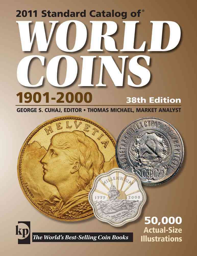 Amazon 2011 Standard Catalog of World Coins 19012000 Cuhaj,