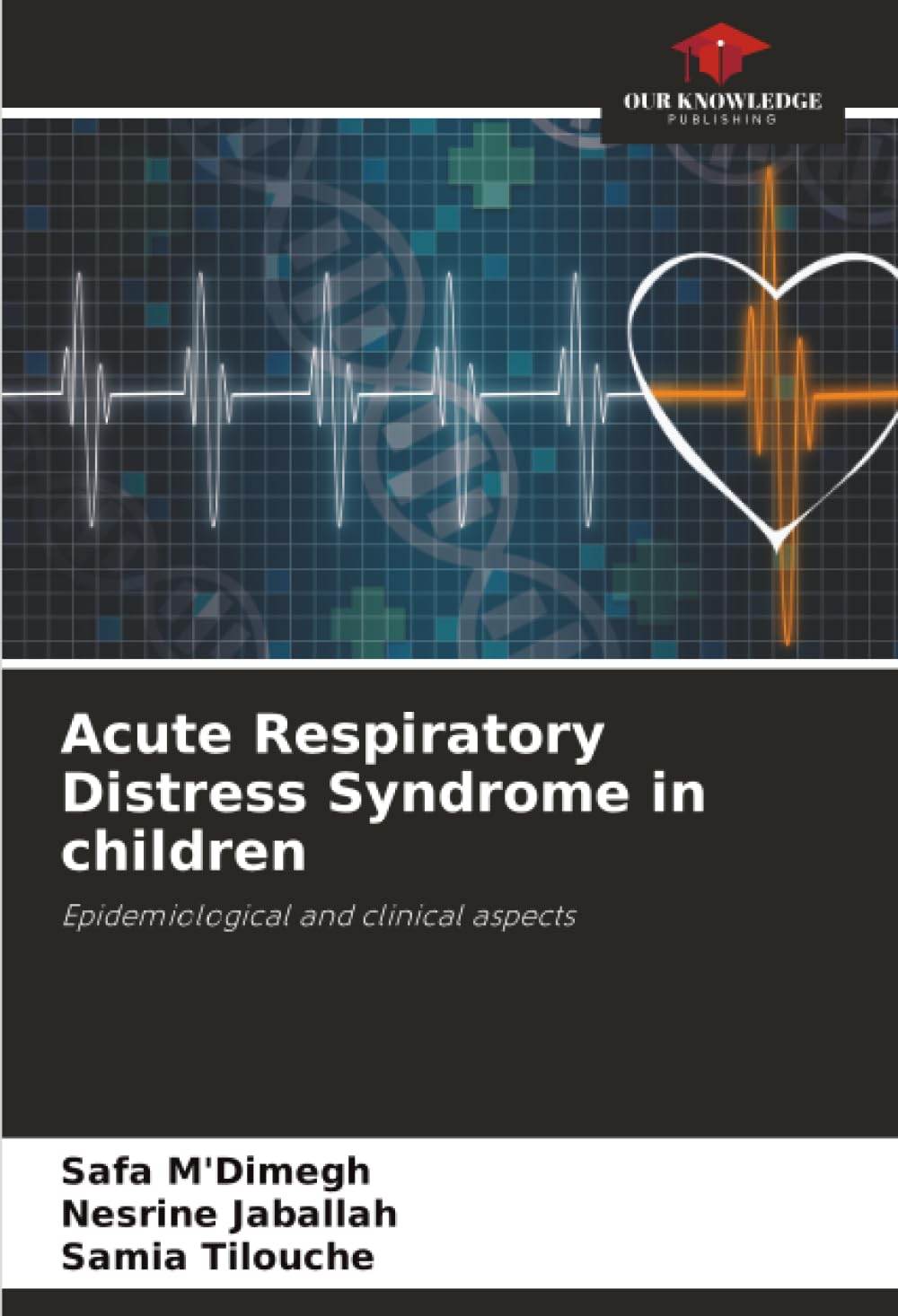 Acute Respiratory Distress Syndrome in children: Epidemiological and clinical aspects