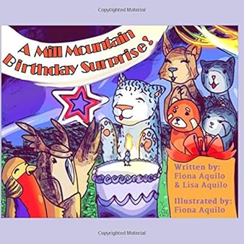 Paperback A Mill Mountain Birthday Surprise! Book