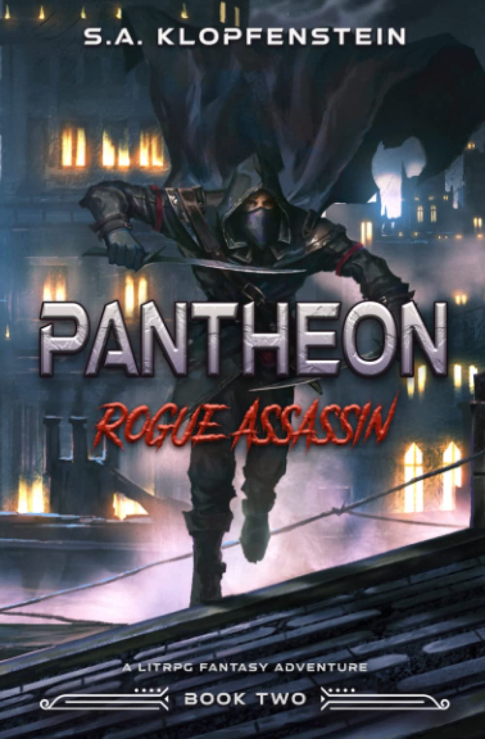 Rogue Assassin (Pantheon Online Book Two): 2 (Pantheon: Rogue System)