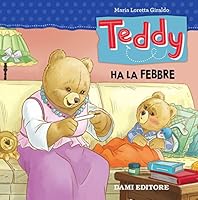 Teddy ha la febbre 8809861523 Book Cover