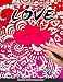 Love Adults Coloring Book: valentines day lovers relationship boyfriend girlfriend husband wife adults relaxation art large creativity grown ups ... boredom anti anxiety intricate ornate therapy