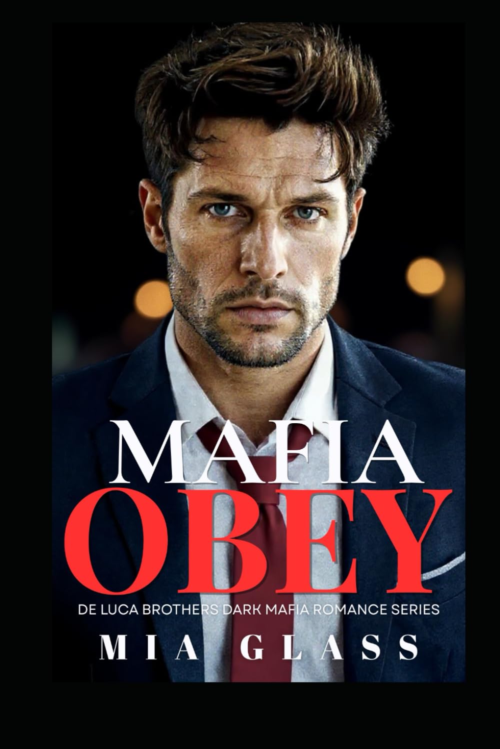 Mafia OBEY (Italiano): Romanzo dark mafia romance (De Luca Brothers Dark Mafia Romance Series (italiano))