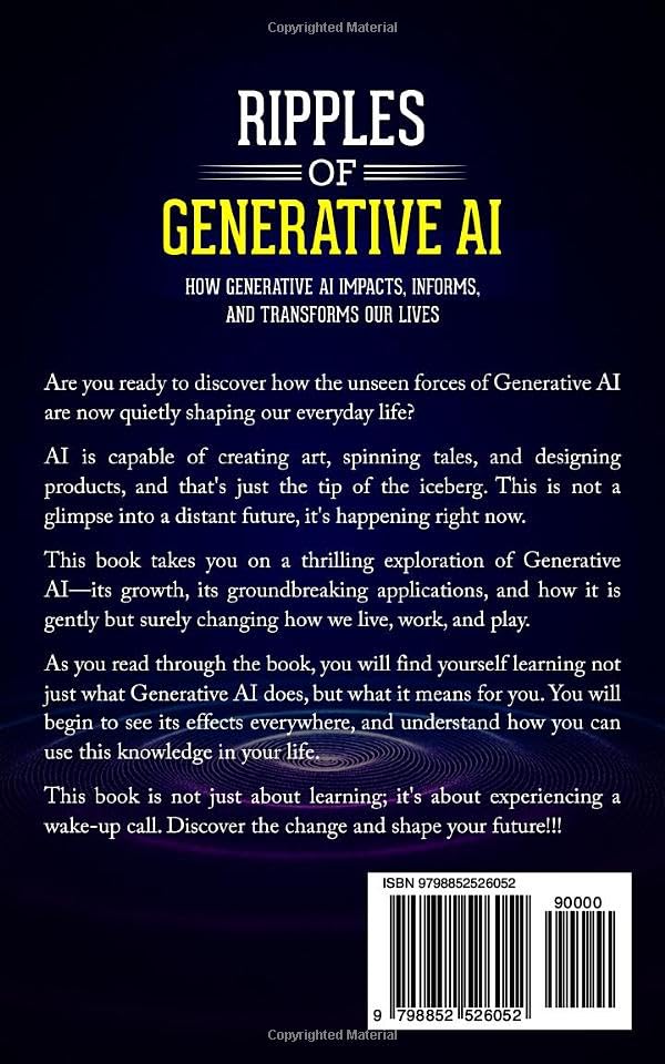 Miniatura 2 de Ripples of Generative AI How Generative AI Impacts, Informs, and Transforms Our Lives