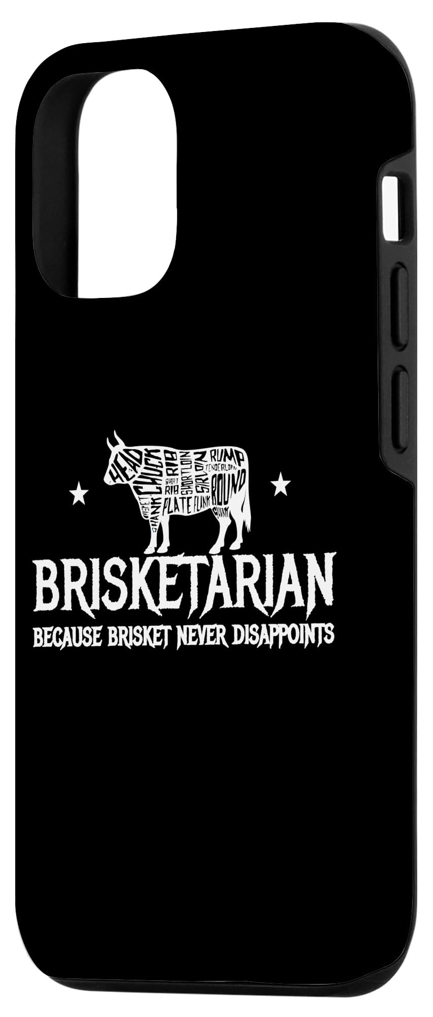 iPhone 13 Pro Brisketarian Because Brisket Never Disappoints BBQ Saying Case - Image 2
