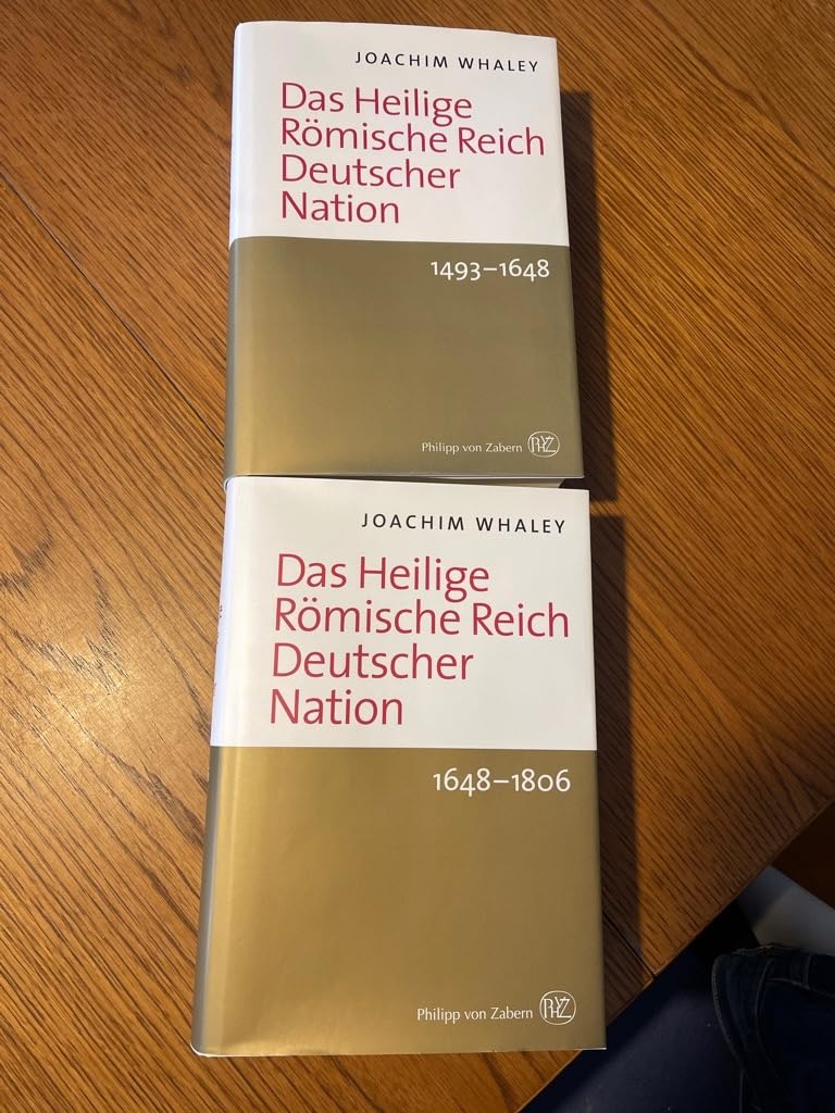 Das Heilige Römische Reich Deutscher Nation und seine Territorien: 1493–1806