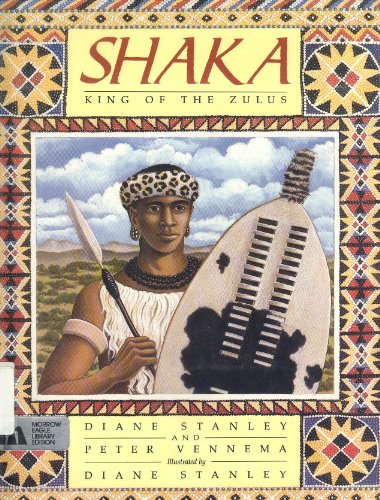Shaka: King of the Zulus 0688073433 Book Cover