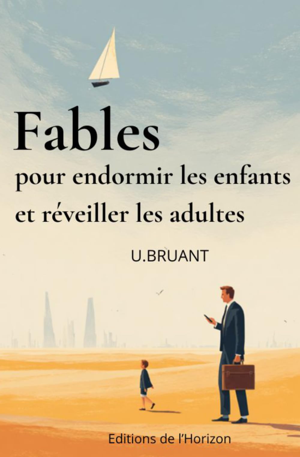 Fables pour endormir les enfants et réveiller les adultes