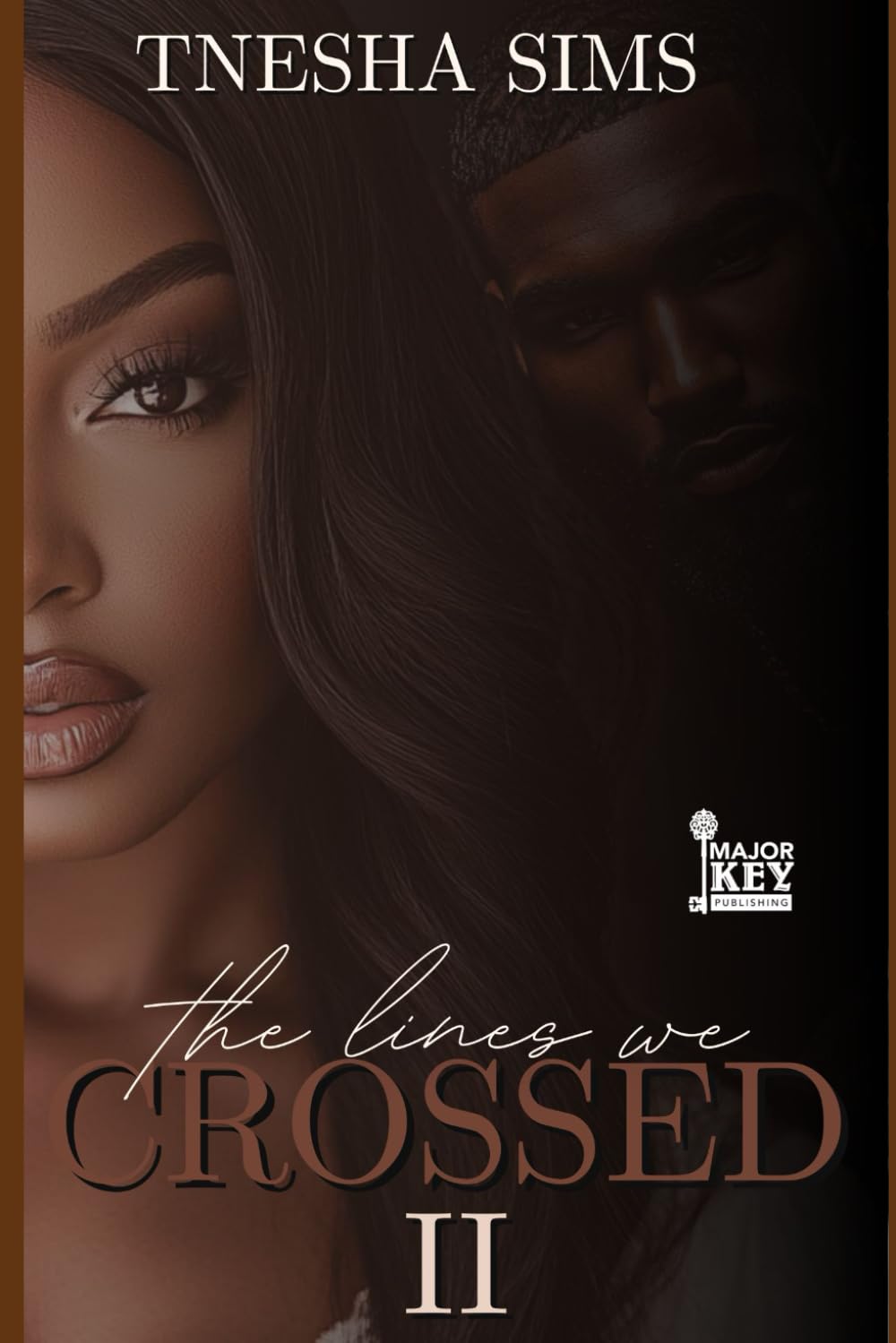 The Lines We Crossed: Book Two