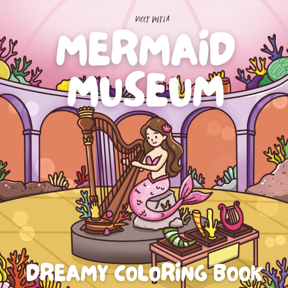 Mermaid Museum: Bold and Easy Ocean Fantasy Coloring Book for Adults and Teens with 50 Cute Designs (Fantasy Museum Coloring Books)