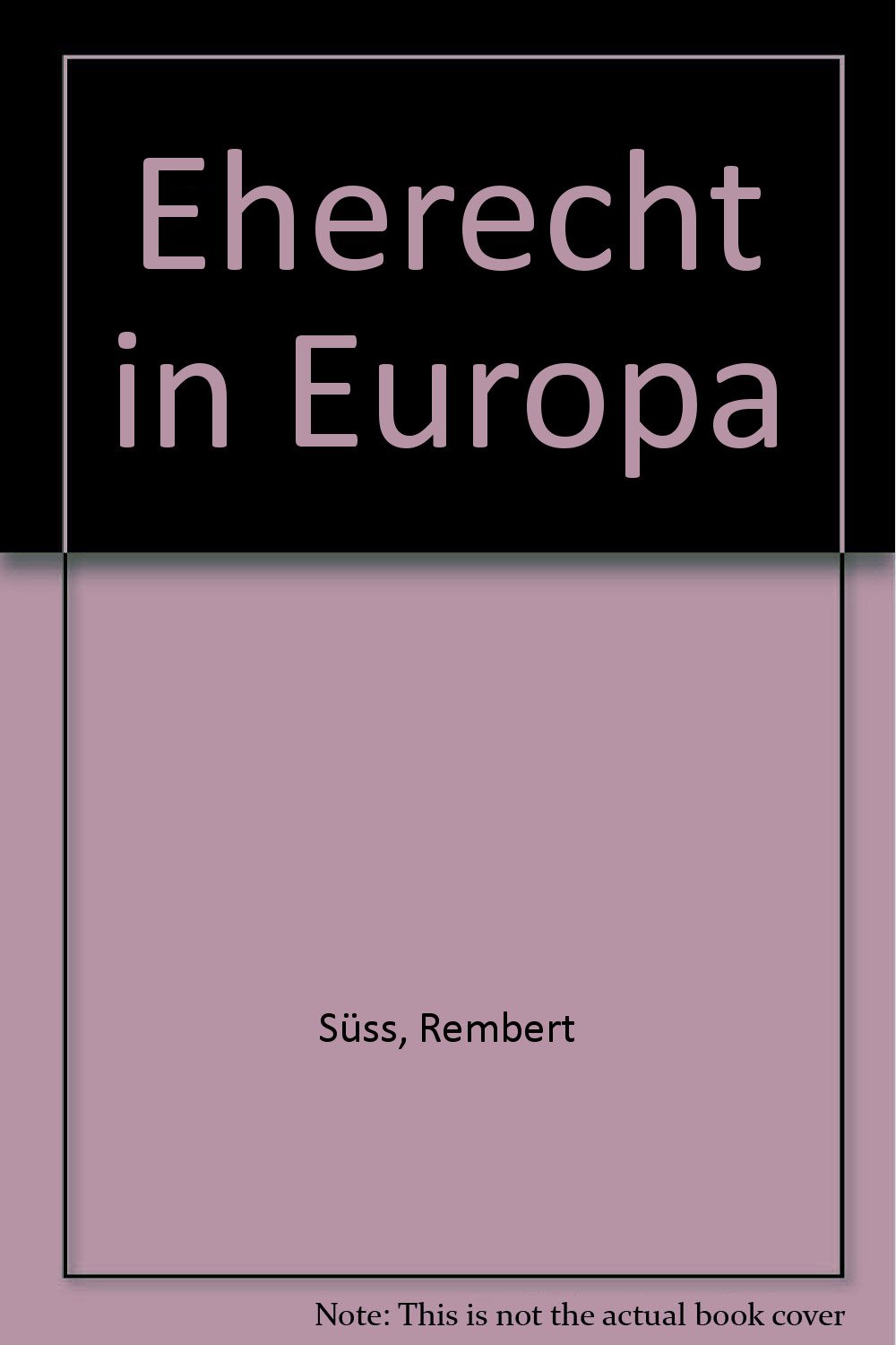 Eherecht in Europa