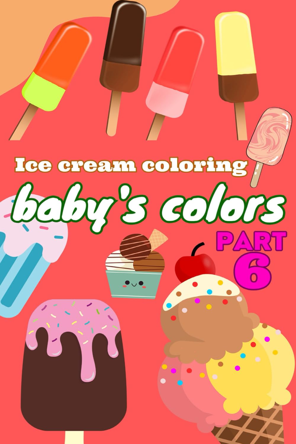 Best ⁢Children's Coloring Book -⁤ baby's colors Ice ⁢cream coloring Review