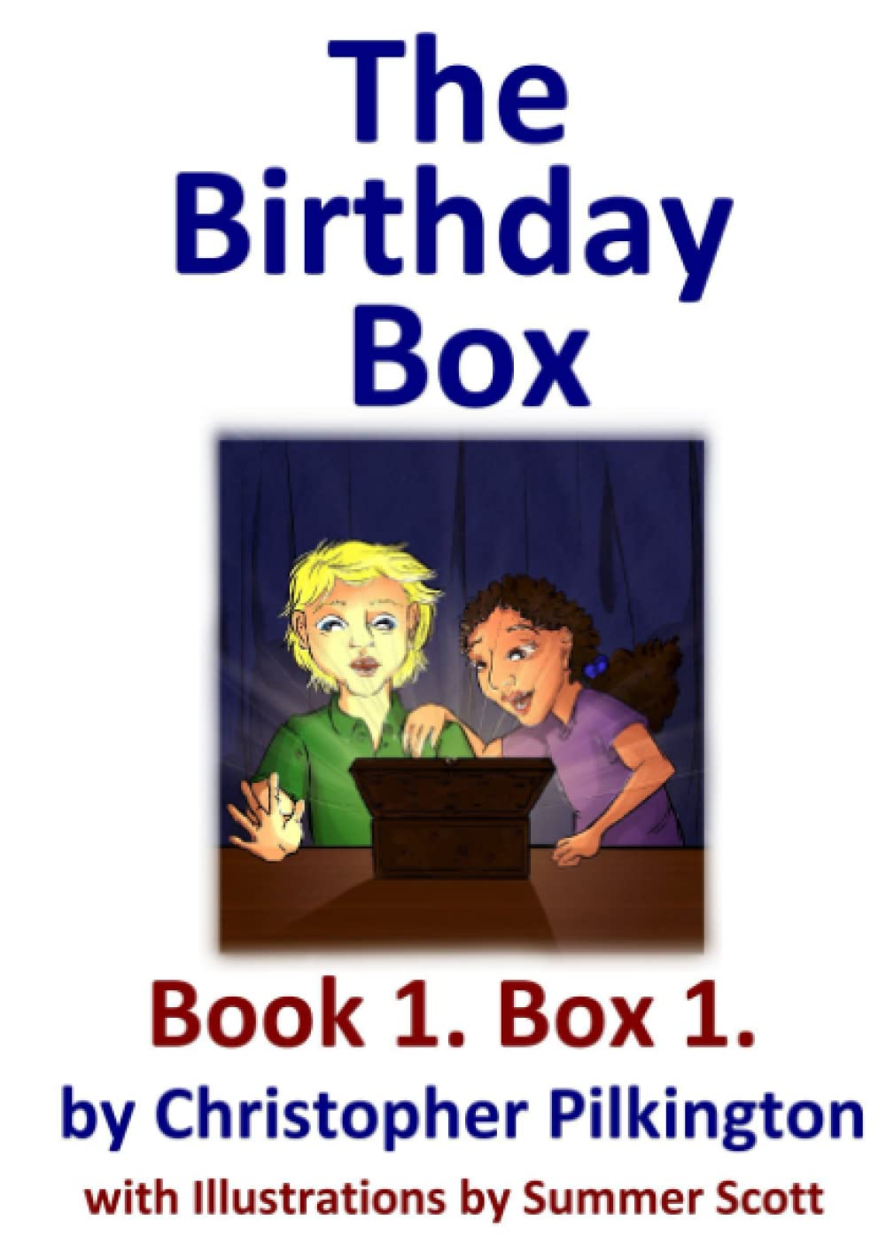 The Birthday Box Book 1 Pilkington, Christopher 9781326846367