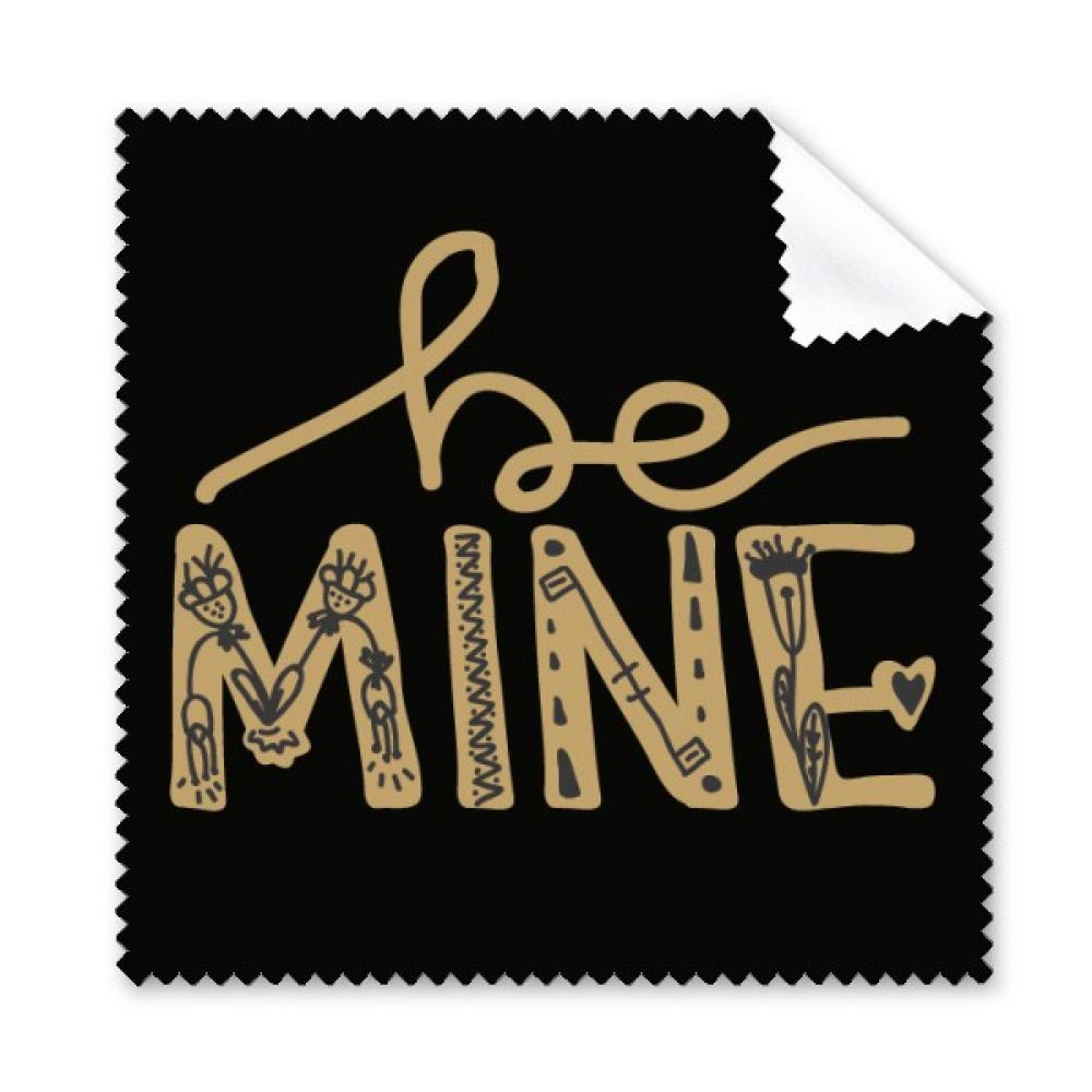 Be Mine Gold Quote Handwrite Cleaning Cloth Phone Screen Glasses Cleaner 5pcs
