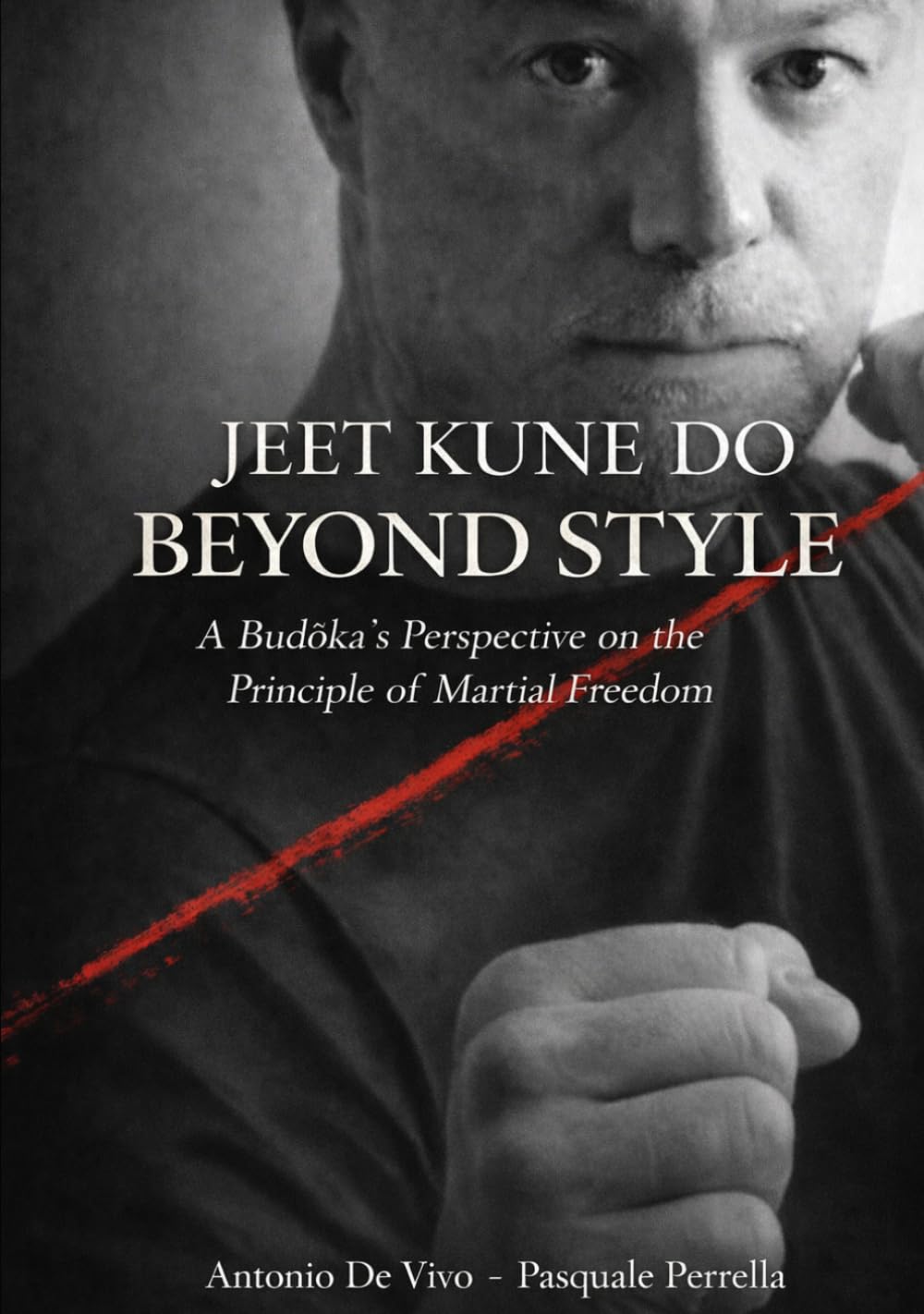 Jeet Kune Do Beyond Style: A budoka's perspective on principle of martial freedom