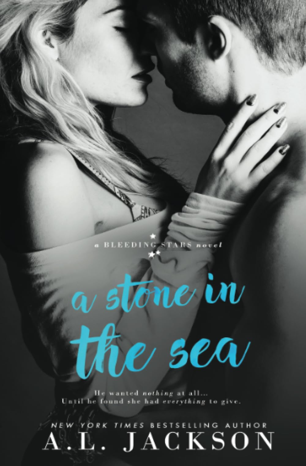 A Stone in the Sea: Volume 1 (Bleeding Stars)