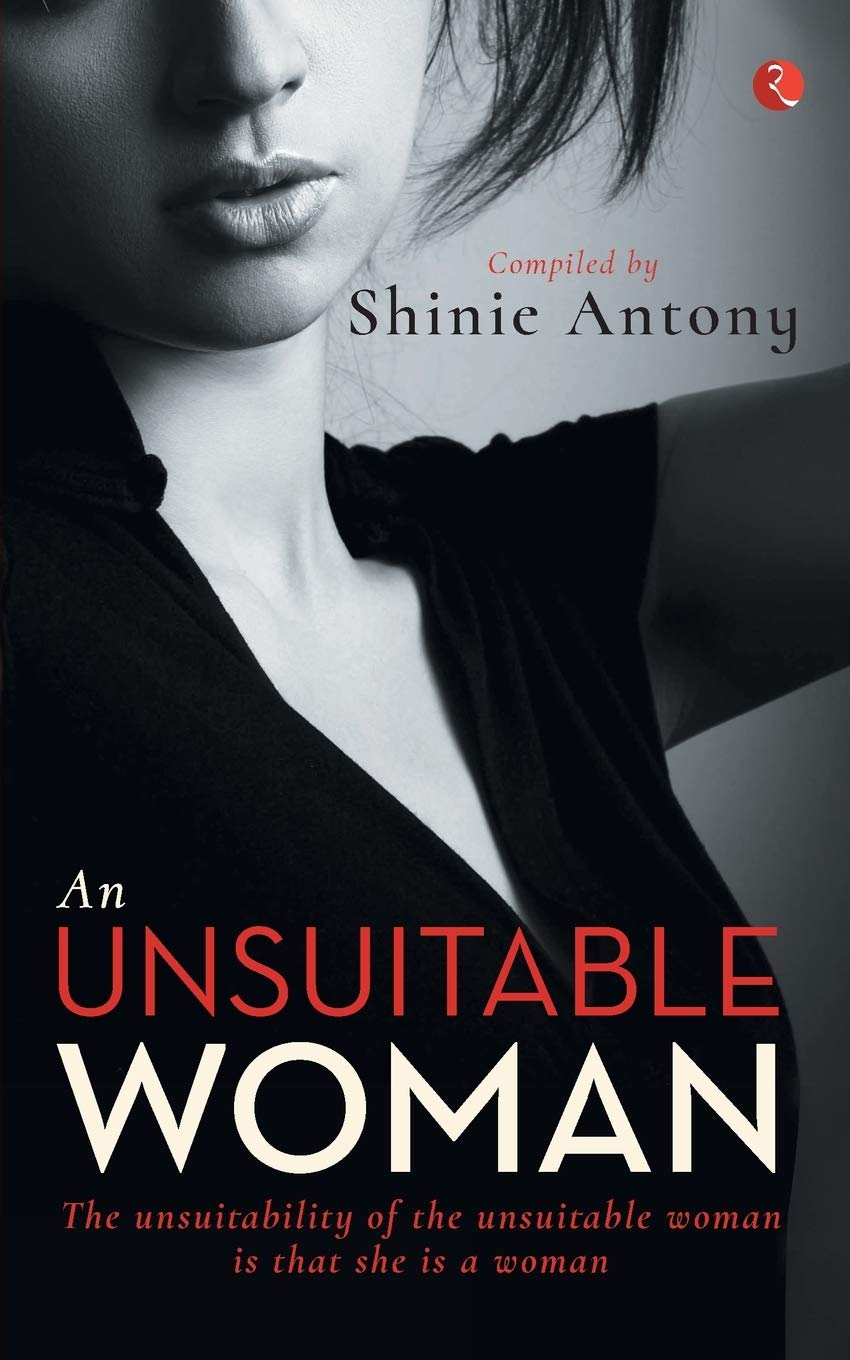 Unsuitable Woman by Shinie Antony (Paperback Book)