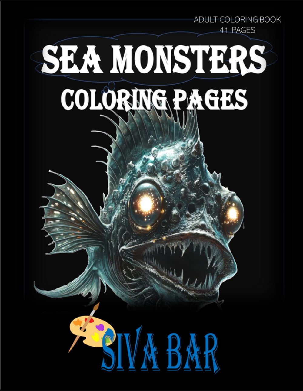 SEA MONSTERS COLORING PAGES: Deep Sea Alien Creatures