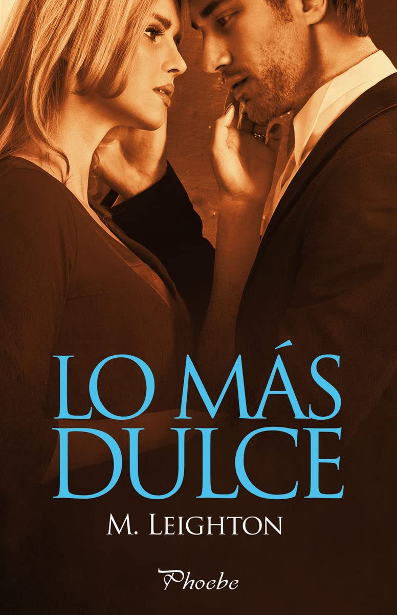 Lo Más Dulce (Phoebe)