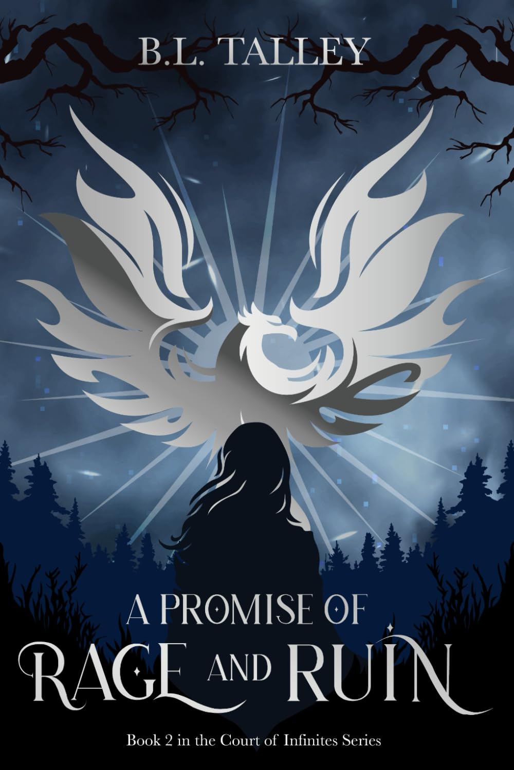 A Promise of Rage and Ruin: Book 2 in the Court of Infinites Series