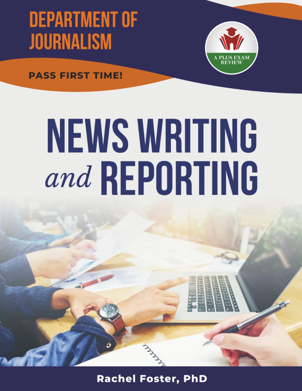 NEWS WRITING AND REPORTING EXIT EXAM PREP