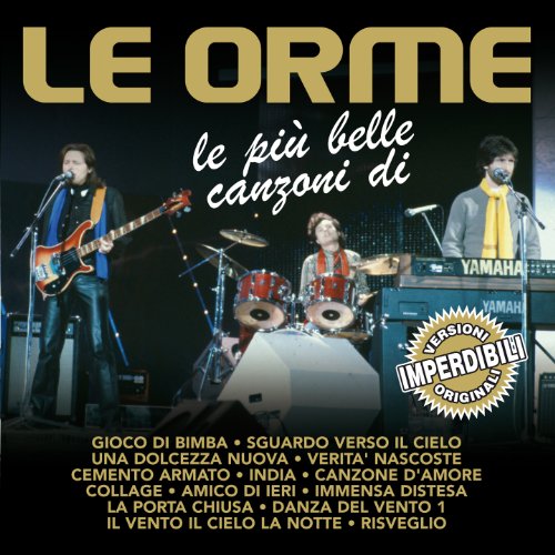  Le Piu\' Belle Canzoni Di Le Orme