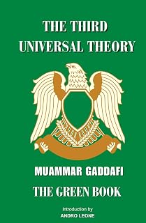 The Third Universal Theory: Gaddaffi's Green Book