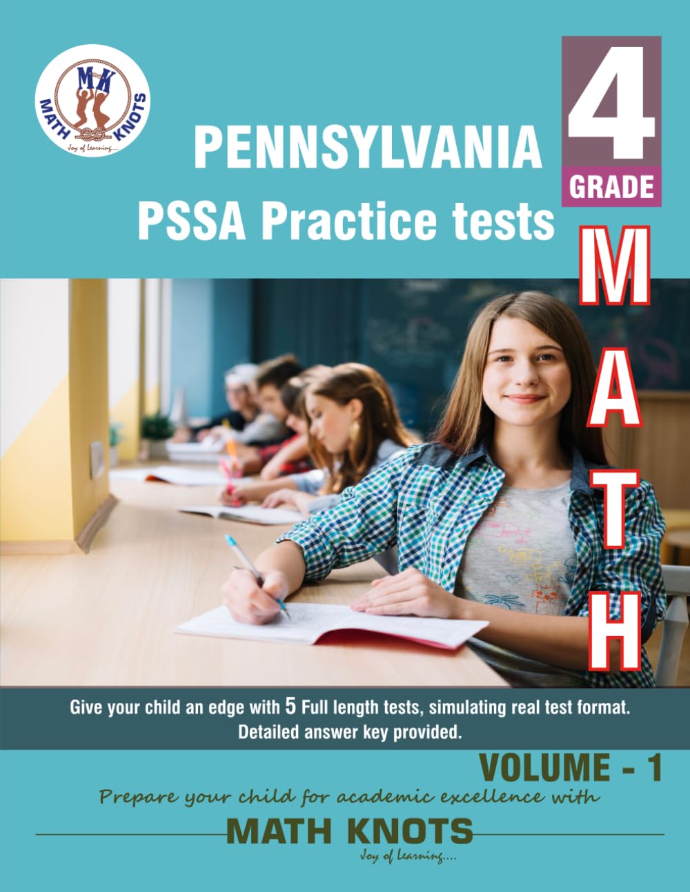 Pennsylvania State (PSSA), 4th Grade MATH Practice Tests ,Volume 1